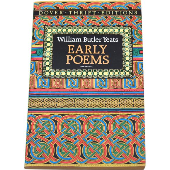 Early Poems Unabridged (Dover Thrift Editions) 1993 by William Butler Yeats Book - Picture 1 of 5